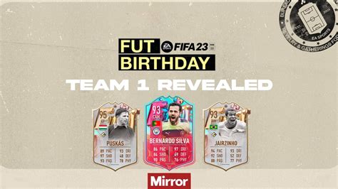 FIFA 23 FUT Birthday Team 1 revealed alongside。